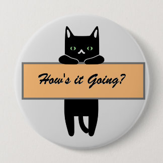 Chapa Redonda De 10 Cm Cat holding a sign Button Badge