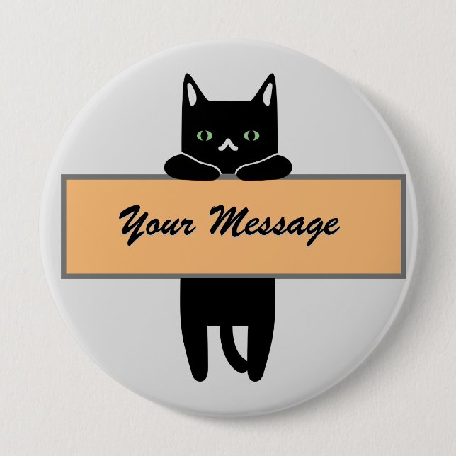 Chapa Redonda De 10 Cm Cat holding a sign with your message Button Badge (Anverso)