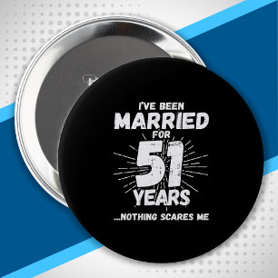 Chapa Redonda De 10 Cm Couples Married 51 Years Funny 51st Anniversary
