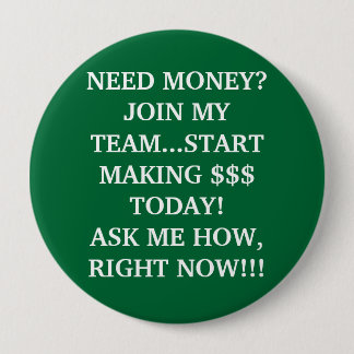 CHAPA REDONDA DE 10 CM ¿DINERO DE LA NECESIDAD? ÚNASE A MI COMIENZO DEL