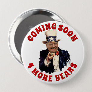 CHAPA REDONDA DE 10 CM DONALD TRUMP 2020 LLEGANDO PRONTO 4 AÑOS MÁS