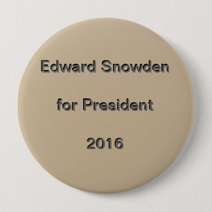 Chapa Redonda De 10 Cm Edward Snowden para el presidente 2016