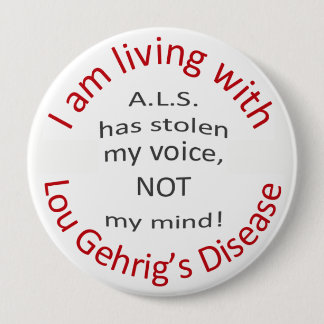 Chapa Redonda De 10 Cm El ALS ha robado mi voz