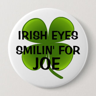 CHAPA REDONDA DE 10 CM EL IRLANDÉS OBSERVA SMILIN PARA JOE