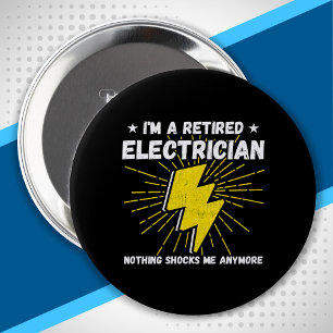 Chapa Redonda De 10 Cm Electricista jubilado - Nada Me Sorprende