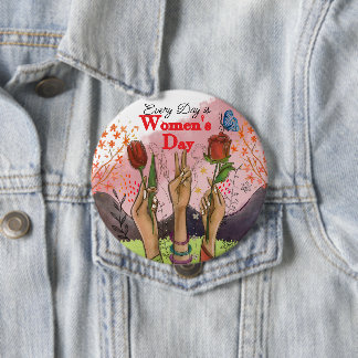 Chapa Redonda De 10 Cm Every Day is Women's Day Hand-Painted Floral