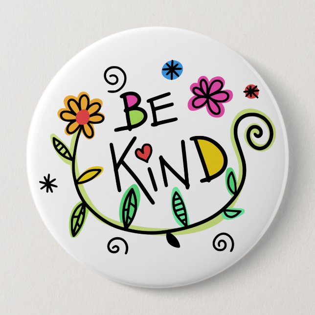 Chapa Redonda De 10 Cm Fun Be Kind Floral (Anverso)