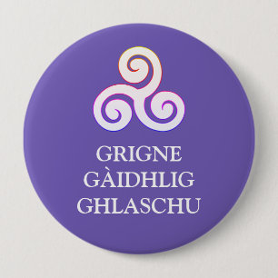 Chapa Redonda De 10 Cm Grigne Gàidhlig Ghlaschu Button