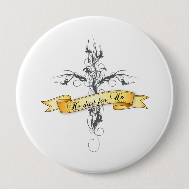Chapa Redonda De 10 Cm He Died for Us Floral Cross (Anverso)