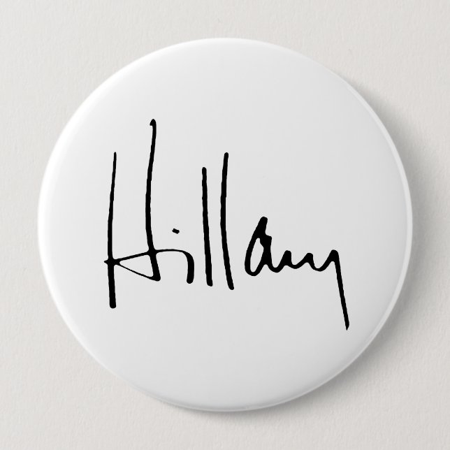 Chapa Redonda De 10 Cm HILLARY CLINTON AUTOGRAPH.png (Anverso)