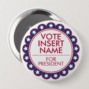 Chapa Redonda De 10 Cm Huge 4" Custom Button for Vote Election Campaign
