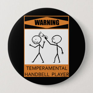 Chapa Redonda De 10 Cm Jugador temperamental amonestador del Handbell