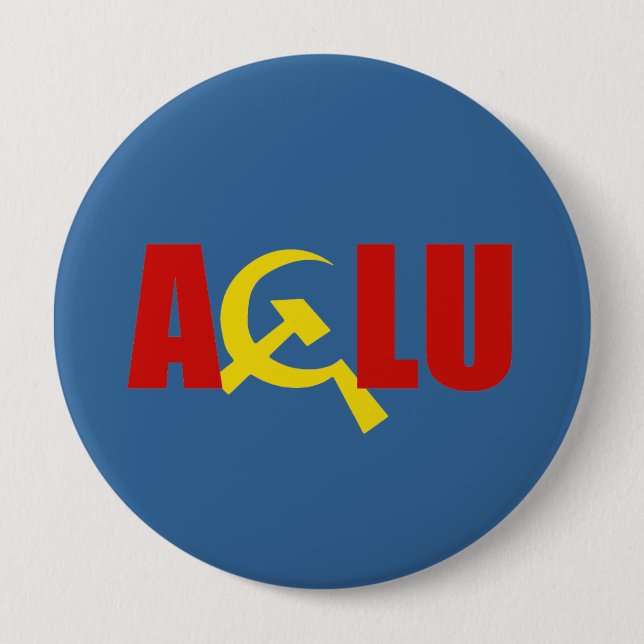 Chapa Redonda De 10 Cm La ACLU es comunista (Anverso)