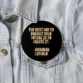 Chapa Redonda De 10 Cm La mejor manera de predecir tu futuro es crearlo