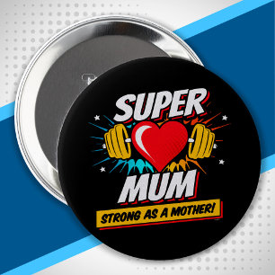 Chapa Redonda De 10 Cm Mamá Superheroína - Fuerte Como Madre - SuperMamá