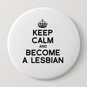 Chapa Redonda De 10 Cm MANTÉN LA CALMA Y CONVIÉRTETE EN LESBIANA -.png