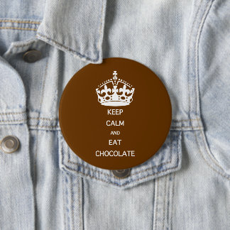 CHAPA REDONDA DE 10 CM MANTENER CALMA COMER CHOCOLATE