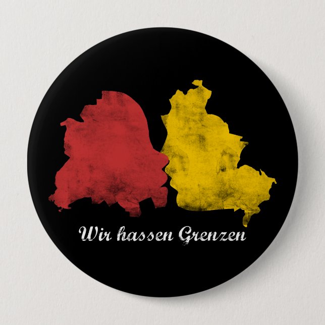 Chapa Redonda De 10 Cm Mauerfall - Wir hassen Grenzen (Anverso)