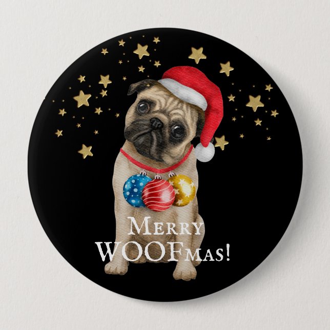 Chapa Redonda De 10 Cm Merry WOOFmas Pug Dog Under Stars (Anverso)