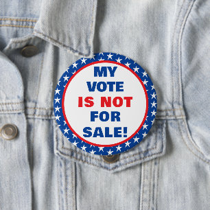 Chapa Redonda De 10 Cm Mi voto no es a la venta patriótico