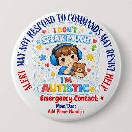 Chapa Redonda De 10 Cm Non Verbal Autism alert pin badge 