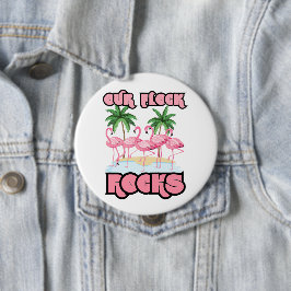 Chapa Redonda De 10 Cm Nuestros Flock Rocks Flamingo Fun Family Friends