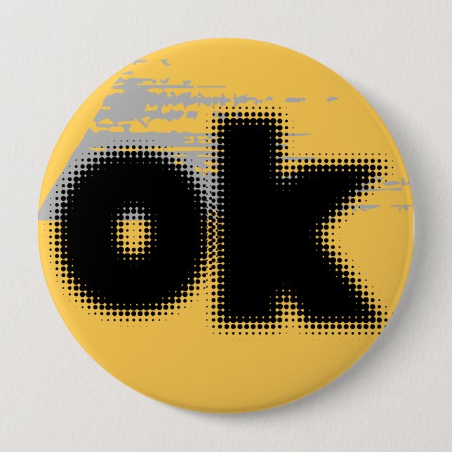 Chapa Redonda De 10 Cm "OK Vibes - Simple & Bold" (Anverso)