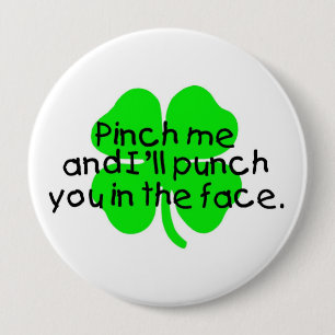 Chapa Redonda De 10 Cm Pellizqúeme y le perforaré en la cara