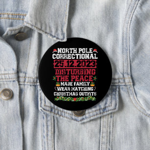 Chapa Redonda De 10 Cm Polo Norte Correccional Perturba la Paz Familiar