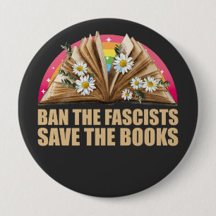 Chapa Redonda De 10 Cm prohibir a los fascistas salvar los libros