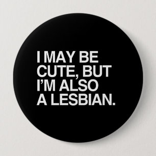 CHAPA REDONDA DE 10 CM PUEDO SER MONA PERO TAMBIÉN SOY LESBIANA - BLANCA 