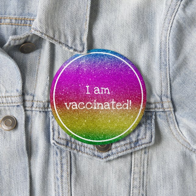 Chapa Redonda De 10 Cm Purpurina arcoiris estoy vacunado (In situ)