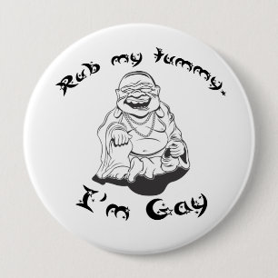 CHAPA REDONDA DE 10 CM RUB MY TUMMY - IM GAY