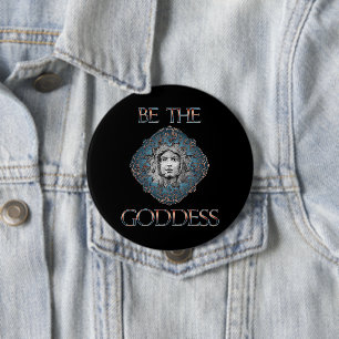 Chapa Redonda De 10 Cm Sé La Diosa