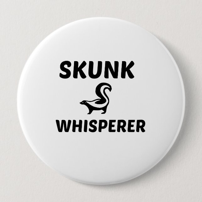 CHAPA REDONDA DE 10 CM SKUNK WHISPERER (Anverso)