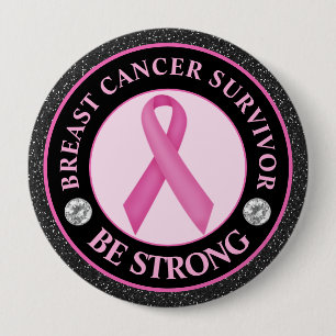 Chapa Redonda De 10 Cm Sobreviviente de cáncer de mama – Be Strong Pink R