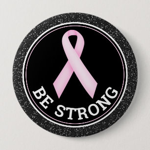 Chapa Redonda De 10 Cm Sobreviviente de cáncer de mama – Be Strong Pink R