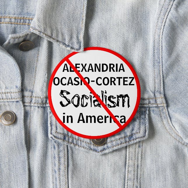 Chapa Redonda De 10 Cm Socialismo contra Alexandria Ocasio-Cortez (In situ)