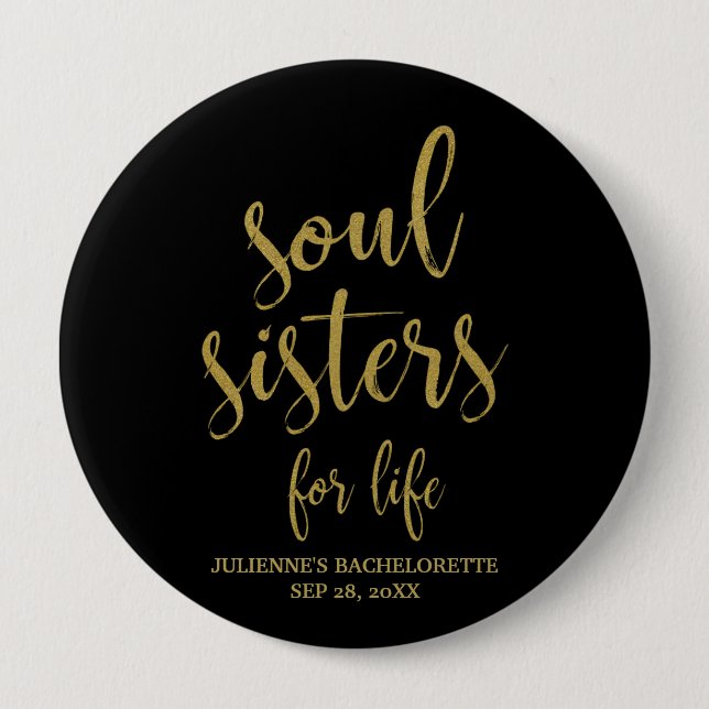 Chapa Redonda De 10 Cm Soul Sisters for Life Purpurina Bachelorette (Anverso)