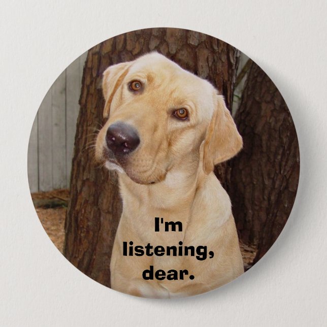 Chapa Redonda De 10 Cm Soy el escuchar, querido (Anverso)