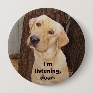 Chapa Redonda De 10 Cm Soy el escuchar, querido