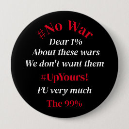 Chapa Redonda De 10 Cm Tipografía colorida de la guerra sin guerra