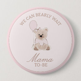 Chapa Redonda De 10 Cm We Can Bearly Wait Teddy Bear Baby Pink Shower