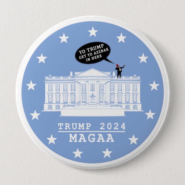 CHAPA REDONDA DE 10 CM  YO TRUMP - WHITEHOUSE BUTTON (Anverso)