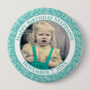 Chapa Redonda De 10 Cm Your Photo 100th Birthday Number Pattern   Teal