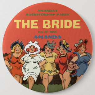 Chapa Redonda De 15 Cm Bachelorette la novia