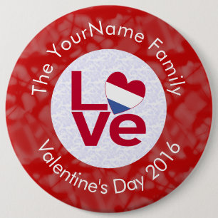 Chapa Redonda De 15 Cm Bandera Personalizada Netherlander Red LOVE