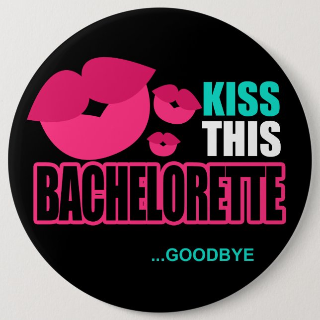 Chapa Redonda De 15 Cm Bese este Pin de Bachelorette adiós (Anverso)