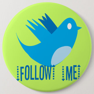 Chapa Redonda De 15 Cm Bird de Twitter Sígueme - Elegir color de fondo