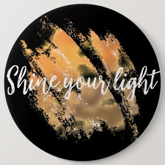 Chapa Redonda De 15 Cm Brilla tu luz